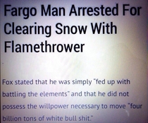 How else would you get rid of your snow