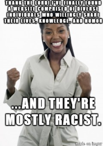 How I feel as a black female redditor 