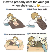 How to care for your girl when shes sad