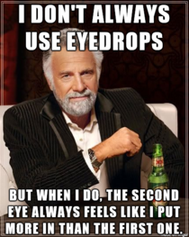 I always end up putting another drop in the first eye to try and even them out