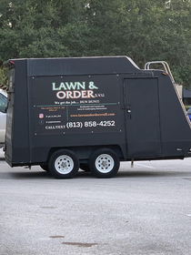 I call your Lawn and Order dun dun