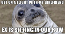 I cant even imagine the odds of this happening Needless to say the flight attendant had a good laugh before switching the seats