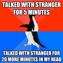I dont always talk to strangers but when I do