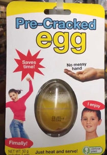 I enjoy pre-cracked egg too Saves time