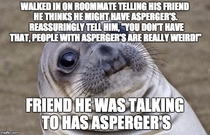 I found out within seconds