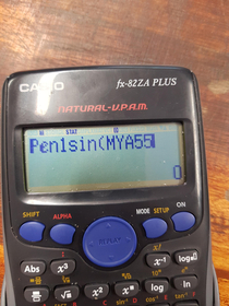 I found the dirtiest thing to put in a calculator
