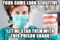 I got my teeth cleaned recently and this describes my experience perfectly