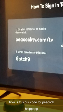 I got this code when signing into peacock on the new tv