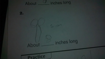 I had to clarify what my son drew on his homework