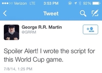 I knew George RR Martin had something to do with todays BrazilGermany outcome
