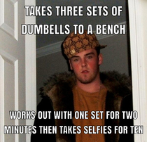 I love taking gym selfies as much as the next guy but this is ridiculous
