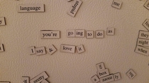 I love the notes my gf leaves on the fridge