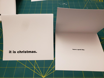 I made my own Christmas cards this year Thought Id get to the point