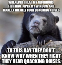 I make quacking noises