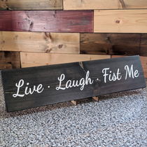 I make these wood signs for fun sometimes I get odd requests