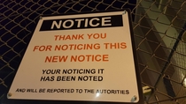 I noticed this notice sign