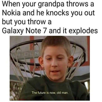 I remember when Galaxy Note s would explode in pockets