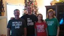 I see your T-shirt for your sister and raise you T-shirts for the family