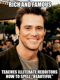 I suppose Jim Carrey is a GG