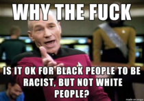 I think racism is racism either way