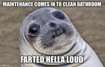 I usually give a courtesy cough or clear my throat