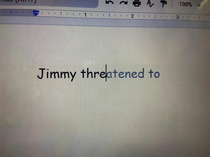 I was trying to type Jimmy threw the ball for a simple lesson on active vs passive voice but Googles predictive text went in a much darker direction