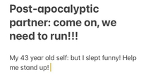 I will not survive the apocalypse