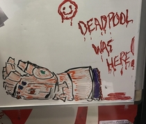 I work at a movie theater and on our whiteboard in the back someone drew the infinity gauntlet On the day Deadpool  opened this was in its place