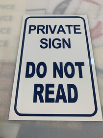 I work at a sign shop Heres todays gold