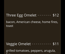 Ill take the omelet hold the arson 