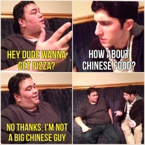 Im not a big chinese guy