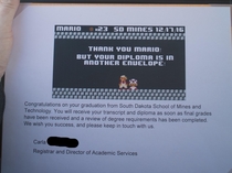 Im sorry but your diploma is in another envelope