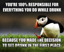 Im tired of people using alcohol as an excuse