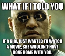 In regards to the guy who brought a girl home and still struck out