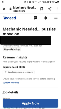 Indeed employers want no pussies to apply