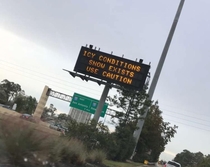 It snowed in Texas last night Heres what the traffic message boards told us