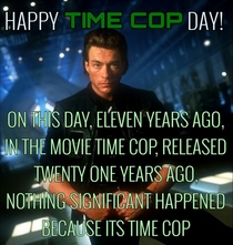 Its Finally TIMECOP Day