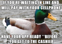 Its painful watching you struggle to open your payment app