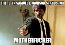 Ive always wondered what the L in Samuel L Jacksons name stood for This This actually makes sense
