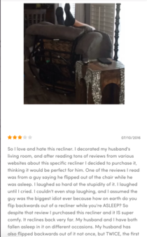 Ive been shopping for a recliner I found the review of one where a customer uploaded a picture