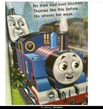 Ive been there Thomas