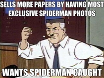 J Jonah Jameson is pretty high on the list of the worst businessmen in the world