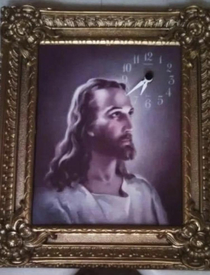 Jesus look at the time