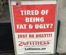 Just be ugly