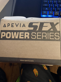 Just got a new power supply for my computer and my mom was wondering why I got a SEX power series SFX