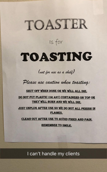 Just incase you needed a reminder how to use a toaster