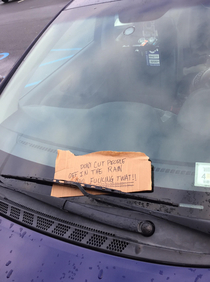 Just saw this angry note in the aldi parking lot glad it wasnt on my car