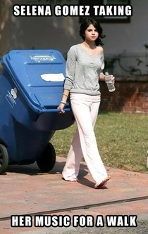 Just Selena taking out the trash