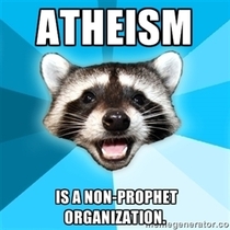 Lame Pun Coon on Atheism