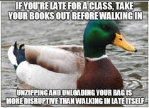 Late for a class Advice on how to make it less disruptive